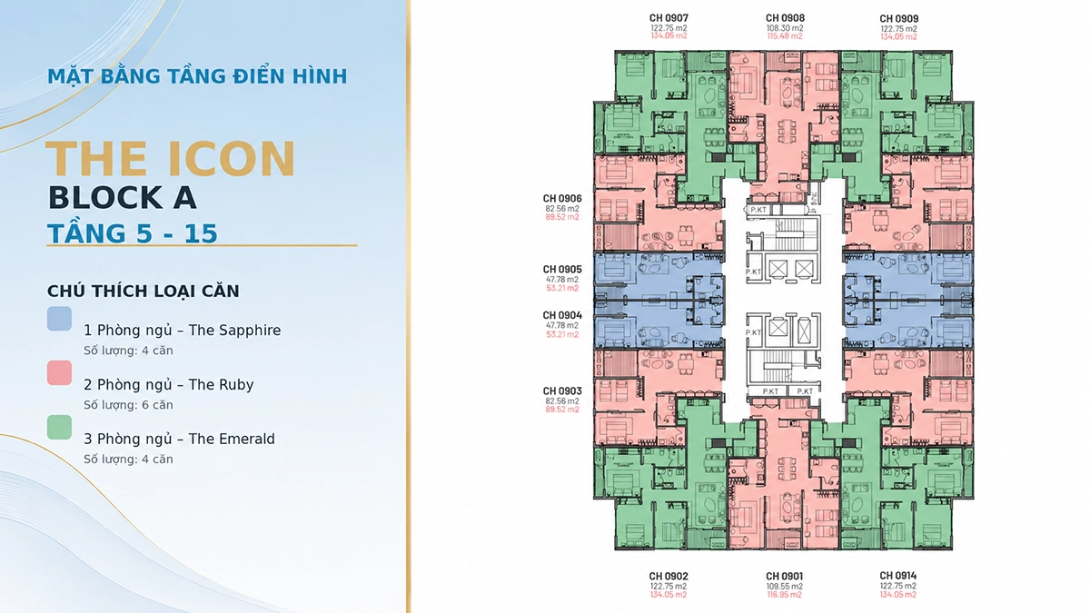 Mặt bằng tầng điển hình The Icon Block A tầng 5–15 Mặt bằng tầng điển hình The Icon Block A từ tầng 5 đến tầng 15