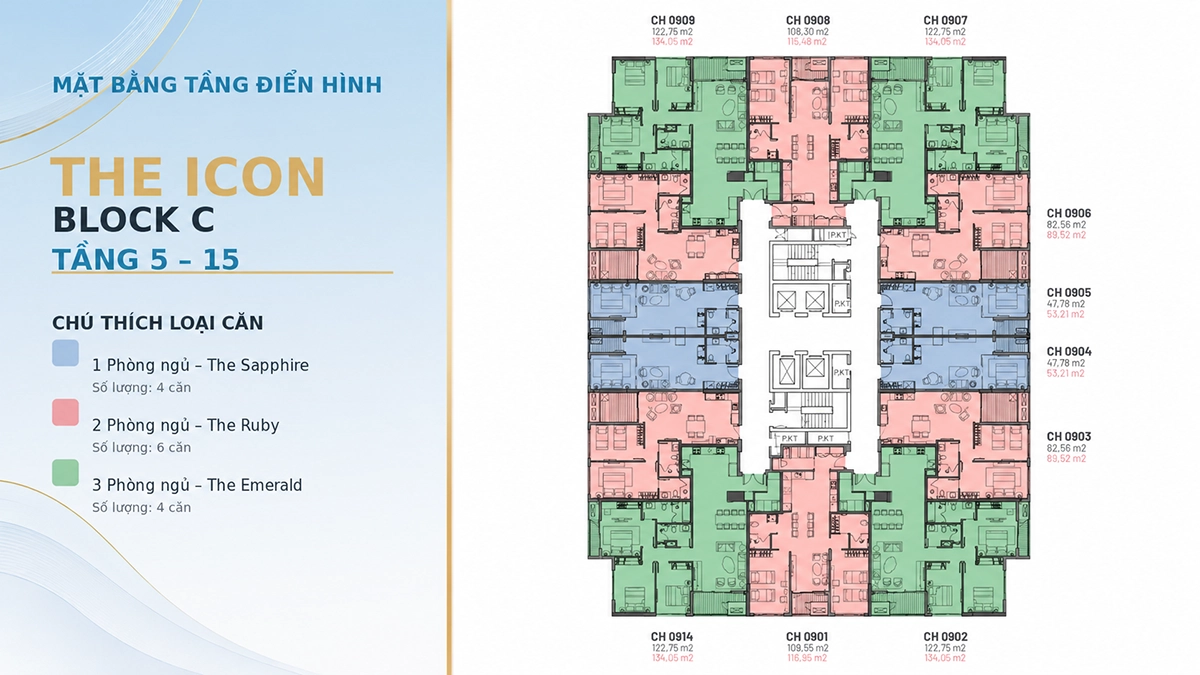 Mặt bằng tầng điển hình The Icon Block C tầng 5–15 Mặt bằng tầng điển hình The Icon Block C từ tầng 5 đến tầng 15